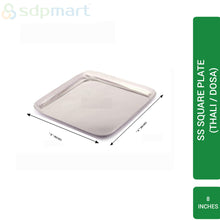 Load image into Gallery viewer, SDPMart SS Square (Thali / Dosa) Plate